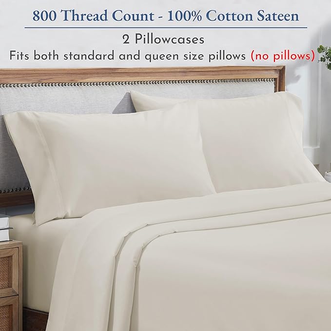 California Design Den Heirloom Soft, Smooth & Thick Certified 800 Thread Count 100% Cotton Sateen, 2 Pillow Cases Standard Size Fits Standard & Queen Size Pillows - Ivory (Cream Tone)